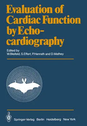 Bleifeld / Effert / Hanrath |  Evaluation of Cardiac Function by Echocardiography | eBook | Sack Fachmedien