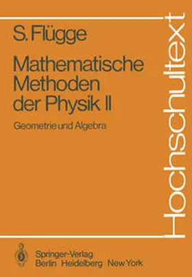 Flügge |  Mathematische Methoden der Physik II | eBook | Sack Fachmedien