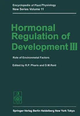 Reid / Pharis |  Hormonal Regulation of Development III | Buch |  Sack Fachmedien