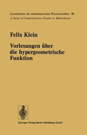 Klein / Haupt |  Vorlesungen über die hypergeometrische Funktion | eBook | Sack Fachmedien