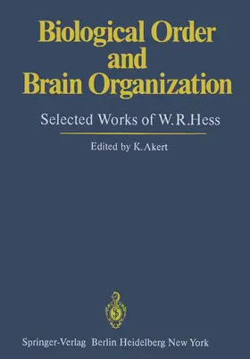 Akert |  Biological Order and Brain Organization | Buch |  Sack Fachmedien