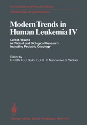Neth / Gallo / Graf | Modern Trends in Human Leukemia IV | E-Book | sack.de