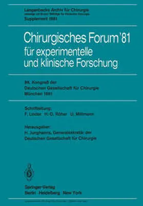 Junghanns / Uhlschmid / Unger |  Chirurgisches Forum '81 für experimentelle und klinische Forschung | eBook | Sack Fachmedien