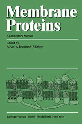 Azzi / Brodbeck / Zahler |  Membrane Proteins | eBook | Sack Fachmedien