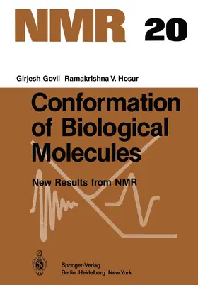 Govil / Hosur |  Conformation of Biological Molecules | Buch |  Sack Fachmedien