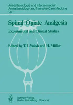 Yaksh / Müller |  Spinal Opiate Analgesia | eBook | Sack Fachmedien