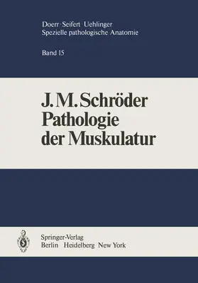 Schröder |  Pathologie der Muskulatur | Buch |  Sack Fachmedien