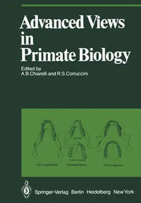 Chiarelli / Corruccini |  Advanced Views in Primate Biology | eBook | Sack Fachmedien