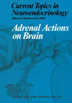 Pfaff / Ganten |  Adrenal Actions on Brain | Buch |  Sack Fachmedien