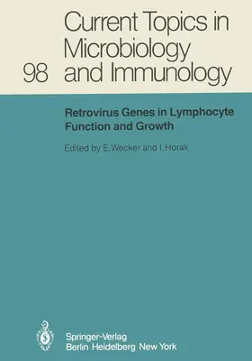 Wecker / Horak |  Retrovirus Genes in Lymphocyte Function and Growth | Buch |  Sack Fachmedien