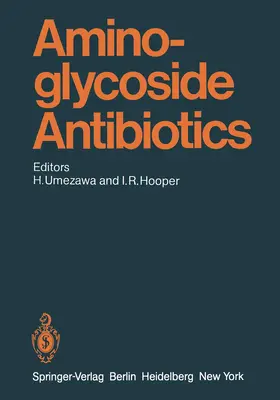 Umezawa / Hooper |  Aminoglycoside Antibiotics | Buch |  Sack Fachmedien