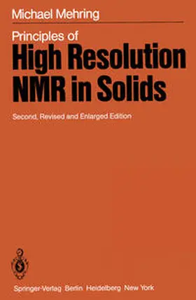 Mehring |  Principles of High Resolution NMR in Solids | eBook | Sack Fachmedien