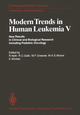 Neth / Gallo / Greaves | Modern Trends in Human Leukemia V | E-Book | sack.de