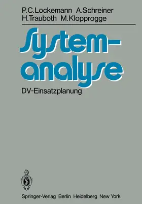 Lockemann / Klopprogge / Schreiner |  Systemanalyse | Buch |  Sack Fachmedien