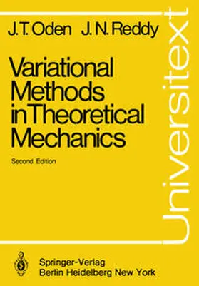 Oden / Reddy |  Variational Methods in Theoretical Mechanics | eBook | Sack Fachmedien