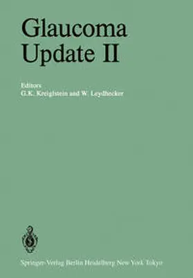 Krieglstein / Leydhecker |  Glaucoma Update II | eBook | Sack Fachmedien