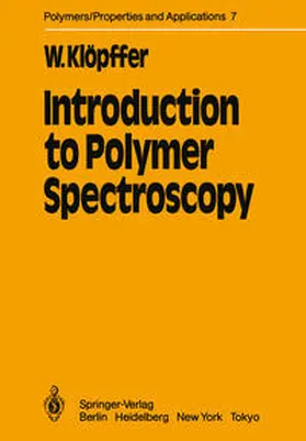 Klöpffer |  Introduction to Polymer Spectroscopy | eBook | Sack Fachmedien
