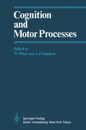 Prinz / Sanders |  Cognition and Motor Processes | eBook | Sack Fachmedien