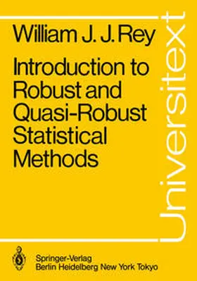 Rey |  Introduction to Robust and Quasi-Robust Statistical Methods | eBook | Sack Fachmedien
