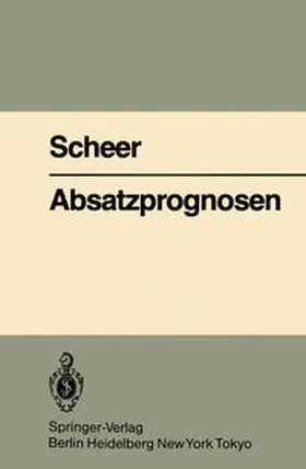 Scheer |  Absatzprognosen | eBook | Sack Fachmedien