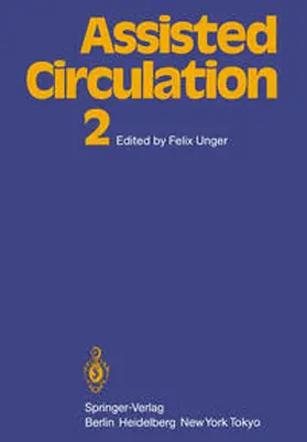 Unger |  Assisted Circulation 2 | eBook | Sack Fachmedien