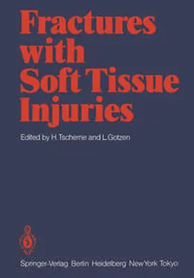 Tscherne / Gotzen |  Fractures with Soft Tissue Injuries | eBook | Sack Fachmedien
