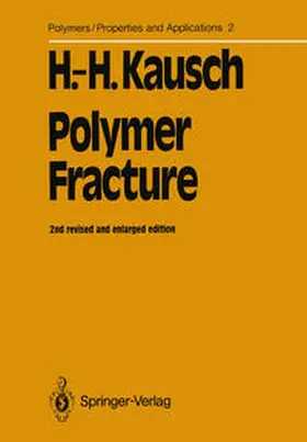 Kausch |  Polymer Fracture | eBook | Sack Fachmedien