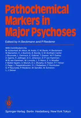 Beckmann / Riederer |  Pathochemical Markers in Major Psychoses | eBook | Sack Fachmedien