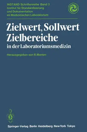 Merten |  Zielwert, Sollwert Zielbereiche in der Laboratoriumsmedizin | eBook | Sack Fachmedien