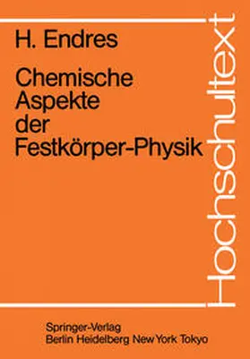 Endres |  Chemische Aspekte der Festkörper-Physik | eBook | Sack Fachmedien