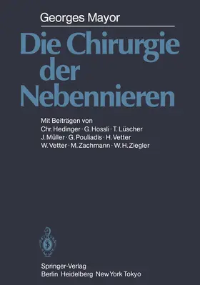 Mayor |  Die Chirurgie der Nebennieren | Buch |  Sack Fachmedien