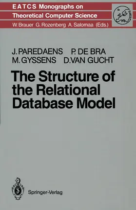 Paredaens / Gucht / De Bra |  The Structure of the Relational Database Model | Buch |  Sack Fachmedien