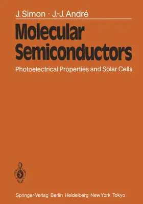 Andre / Simon / Lehn |  Molecular Semiconductors | Buch |  Sack Fachmedien