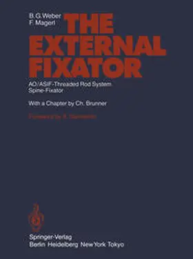 Weber / Magerl |  The External Fixator | eBook | Sack Fachmedien