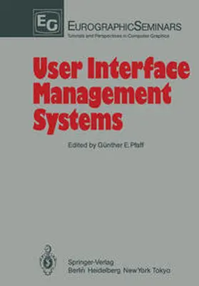 Pfaff |  User Interface Management Systems | eBook | Sack Fachmedien