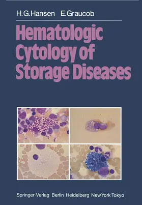 Hansen / Graucob |  Hematologic Cytology of Storage Diseases | Buch |  Sack Fachmedien