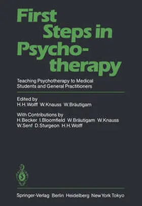 Wolff / Knauss / Braütigam |  First Steps in Psychotherapy | eBook | Sack Fachmedien