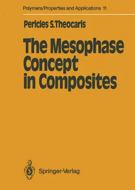 Theocaris |  The Mesophase Concept in Composites | Buch |  Sack Fachmedien