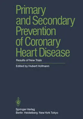 Hofmann |  Primary and Secondary Prevention of Coronary Heart Disease | eBook | Sack Fachmedien
