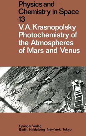 Krasnopolsky / Zahn |  Photochemistry of the Atmospheres of Mars and Venus | Buch |  Sack Fachmedien