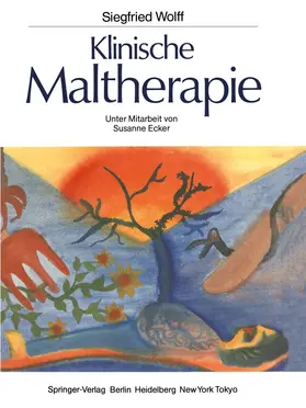 Wolff |  Klinische Maltherapie | Buch |  Sack Fachmedien