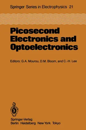 Mourou / Lee / Bloom |  Picosecond Electronics and Optoelectronics | Buch |  Sack Fachmedien