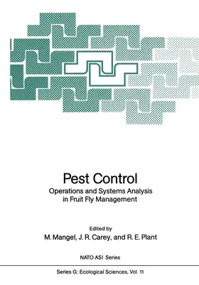 Mangel / Carey / Plant |  Pest Control: Operations and Systems Analysis in Fruit Fly Management | Buch |  Sack Fachmedien