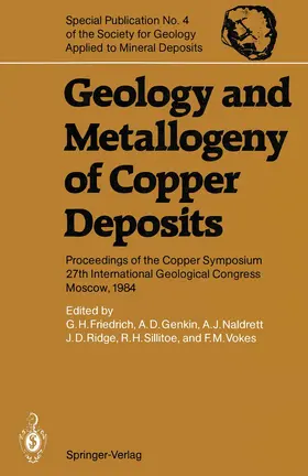 Friedrich / Genkin / Naldrett |  Geology and Metallogeny of Copper Deposits | Buch |  Sack Fachmedien