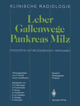 Heuck / Stampfel / Kauffmann |  Leber · Gallenwege Pankreas · Milz | Buch |  Sack Fachmedien