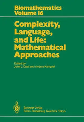 Casti / Karlqvist | Complexity, Language, and Life: Mathematical Approaches | E-Book | sack.de