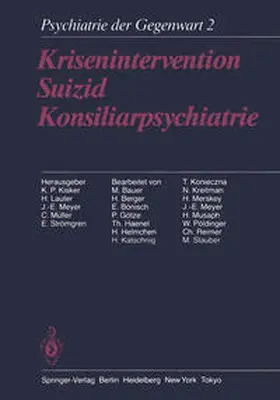 Helmchen / Kisker / Strömgren |  Krisenintervention Suizid Konsiliarpsychiatrie | Buch |  Sack Fachmedien