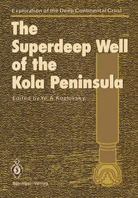 Kozlovsky |  The Superdeep Well of the Kola Peninsula | eBook | Sack Fachmedien