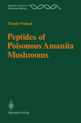 Wieland |  Peptides of Poisonous Amanita Mushrooms | eBook | Sack Fachmedien