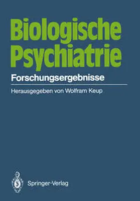 Keup |  Biologische Psychiatrie | eBook | Sack Fachmedien